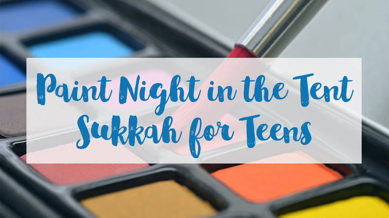 Banner Image for Paint Night in the Sukkah for Teens!